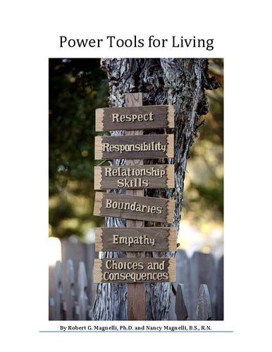 Power Tools for Living by Robert and Nancy Magnelli (5-Week EAL Group Program Teaching Emotional Constructs)