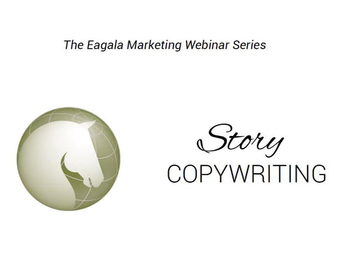 Part 2: Story Copywriting: Using your Eagala Brand Documents!